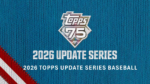 2026 Topps Update Series Baseball Hobby Jumbo Box (Presell) - Image 3